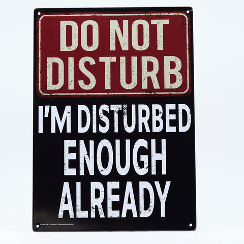 Do Not Disturb Metal Sign - Easy-to-Hang Wall Decor - Fun Tin Signs for Man Cave - Metal Dorm Room Decorations, Garage Signs, and Man Cave Signs